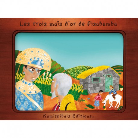 kamishibai Les 3 maïs d'or de Pisabamba