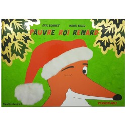 PAUVRE ROI RENARD version Noël