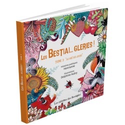 Les bestiai...gleries Tome 3
