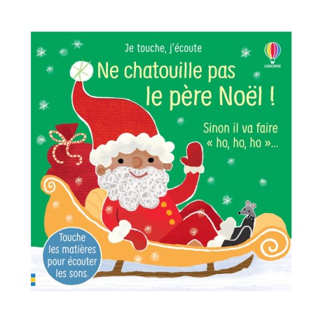 Ne chatouille pas le père Noël !